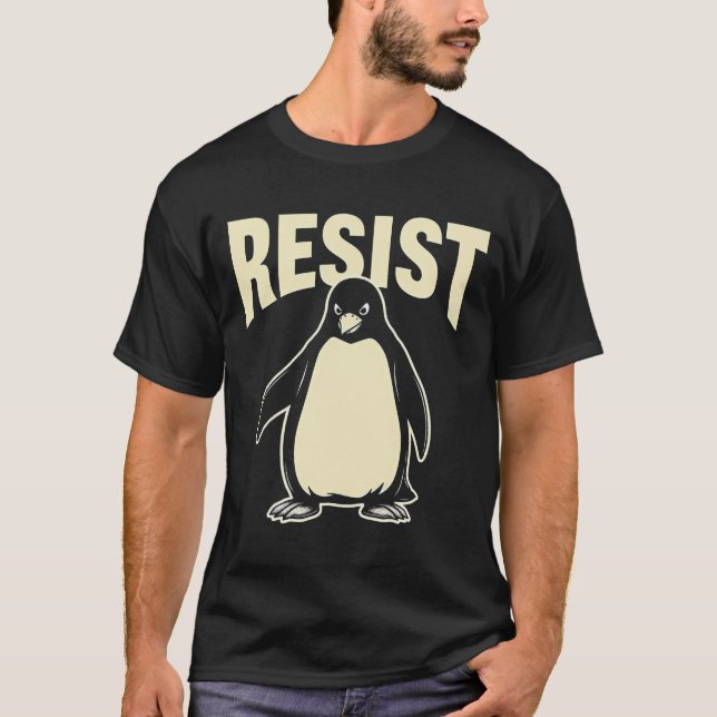 Funny Penguin Resist Cool Penguins Residenz T-Shirt (Vorderseite)