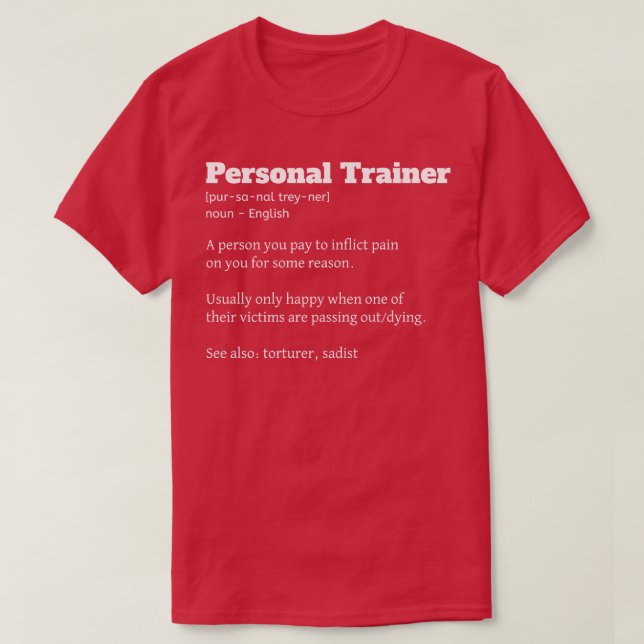 Funny Personal Trainer Definition Fitness Coach T-Shirt (Design vorne)
