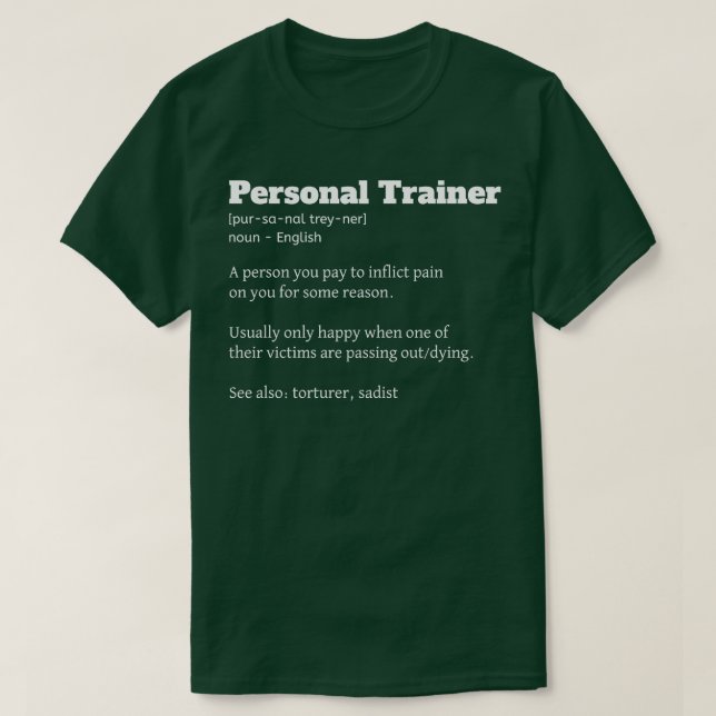 Funny Personal Trainer Definition Fitness Coach T-Shirt (Design vorne)