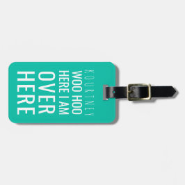 Funny Personalisiert Bag Achtung | Spaß Green Gepäckanhänger