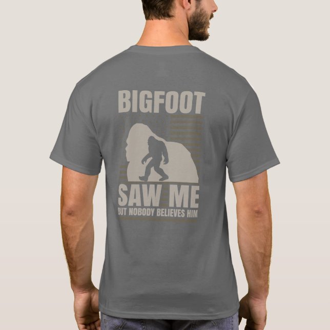 Funny Personalisiert Big Foot sah Me T - Shirt (Rückseite)