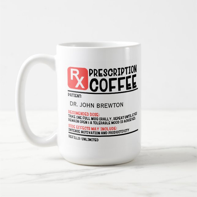 Funny Personalisiert Doctor Prescription Kaffeetasse (Links)
