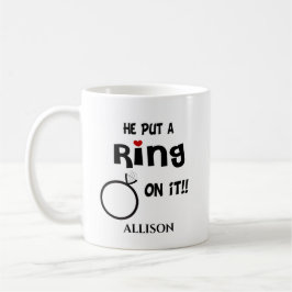 Funny Personalisiert Er setzte einen Ring drauf Kaffeetasse