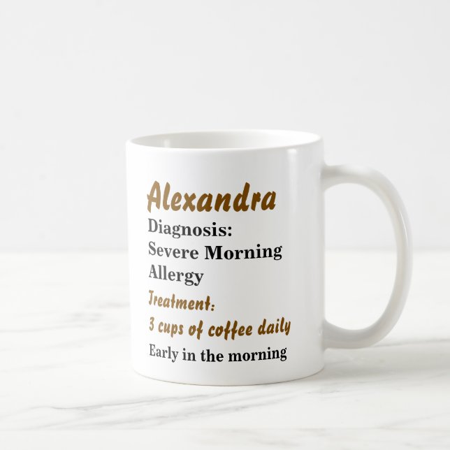 Funny Personalisiert Morning Allergie Kaffeetasse (Rechts)