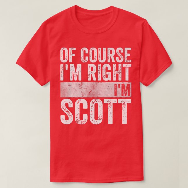 Funny Personalisiert NameNatürlich im right Im Sco T-Shirt (Design vorne)