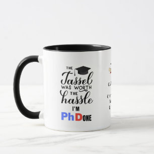 FUNNY Personalisiert PhD Abschluss Graduate Quote Tasse