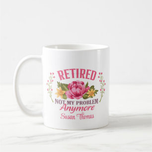 Funny Personalisiert Pink Floral Retirement Kaffeetasse