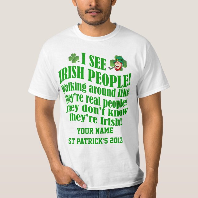 Funny personalisiert St Patrick's Day T-Shirt (Vorderseite)