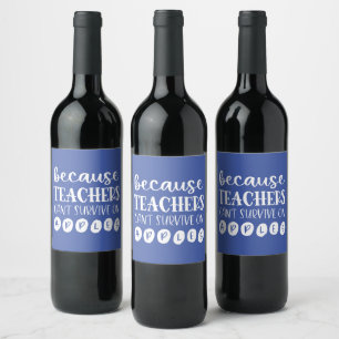 Funny Personalisiert Teacher Gift Survival auf Äpf Weinetikett