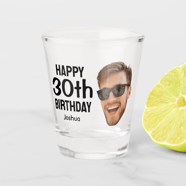 Funny Personalized Men Face Photo 30th Birthday Schnapsglas (Vorderseite)