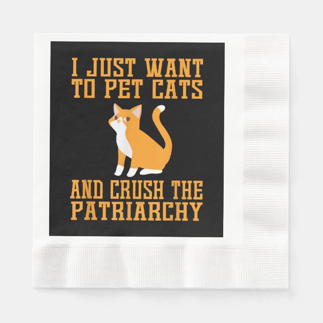 Funny Pet Cats und Crush The Patriarchy T - Shirt  Serviette (Vorderseite)