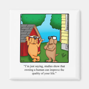 Funny Pet Hunde Humor Magnet Geschenk