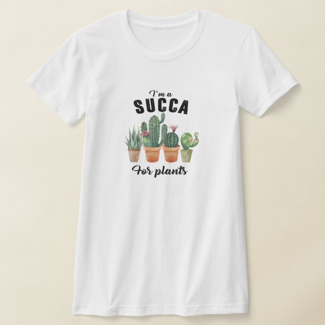 Funny Pflanze succulent potent cacti cactus T-Shirt (Ablage )