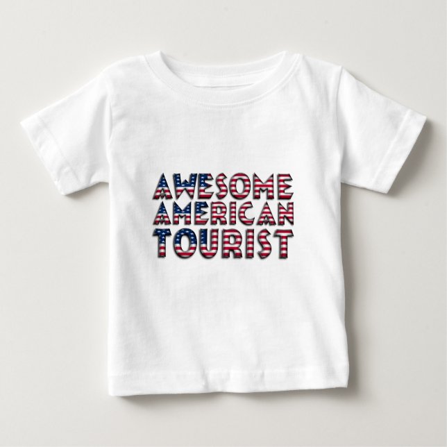 Funny Phantastisch American Tourist Flag Typografi Baby T-shirt (Vorderseite)