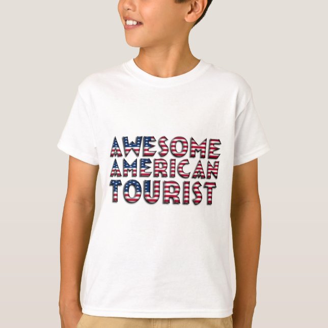 Funny Phantastisch American Tourist Flag Typografi T-Shirt (Vorderseite)