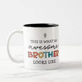 Funny Phantastisch Brother | Geschenk für den best Zweifarbige Tasse