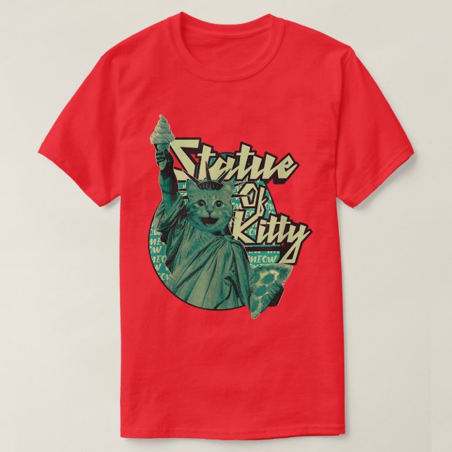 Funny Phantastisch Cat As The Statue of Kitty Libe T-Shirt (Design vorne)