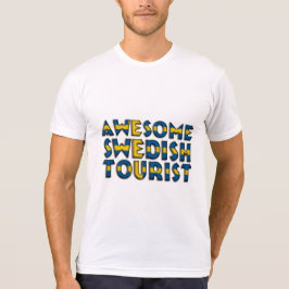 Funny Phantastisch Swedish Tourist Flag Typografy T-Shirt