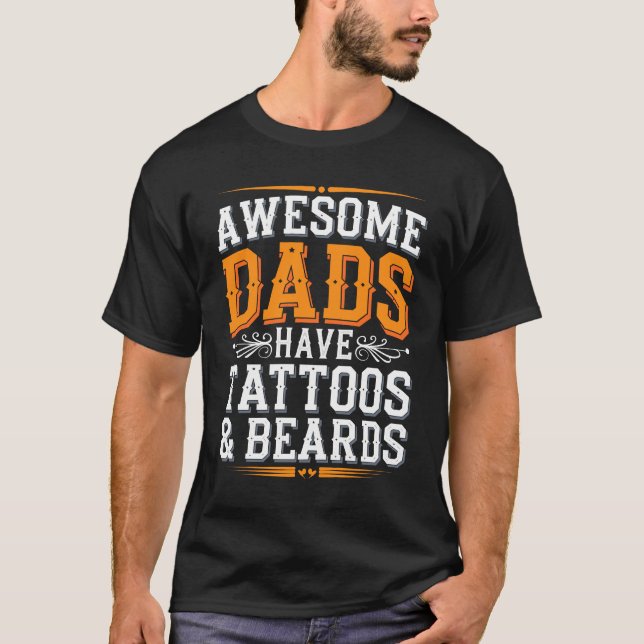 Funny Phantastisch Vaters Tattoos Bards T-Shirt (Vorderseite)