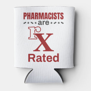 Funny Pharmacist Apotheker sind rx bewertet Dosenkühler