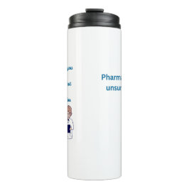 Funny Pharmacist Thermosbecher