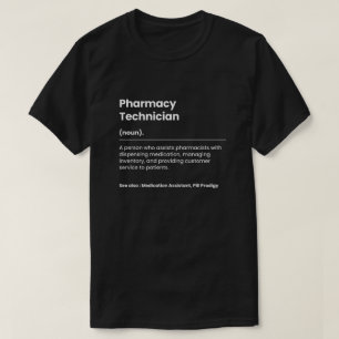 Funny Pharmacy Techniker T-Shirt