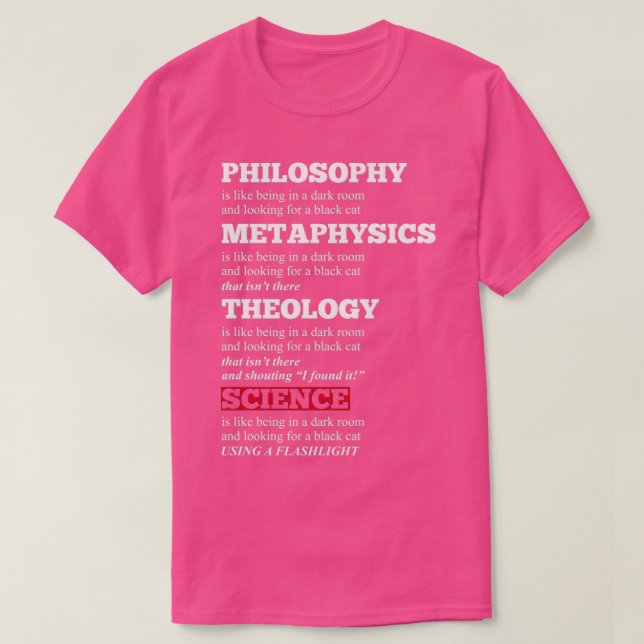 Funny Philosophy Metaphysik Theology Science Joke T-Shirt (Design vorne)