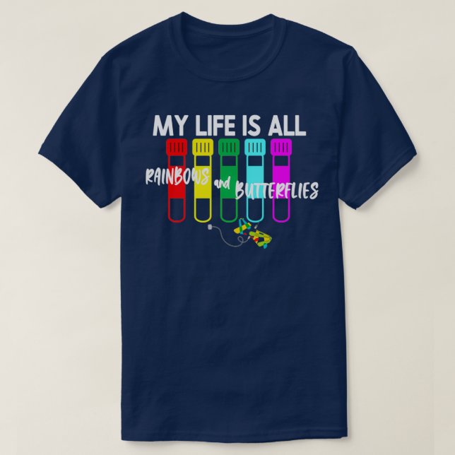 Funny Phlebotomist Phlebotomy Rainbows und Butterf T-Shirt (Design vorne)