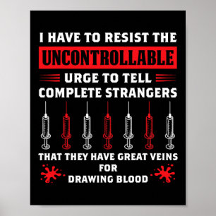 Funny Phlebotomist Sprichwort Gift BloßResist Zita Poster