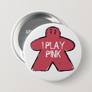 Funny Phrase Grunge Pink Meeple Board Gamer Button