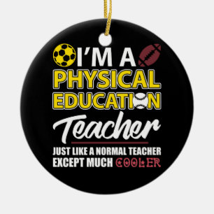 Funny Physical Bildung PE Lehrer Bewertung D Keramik Ornament