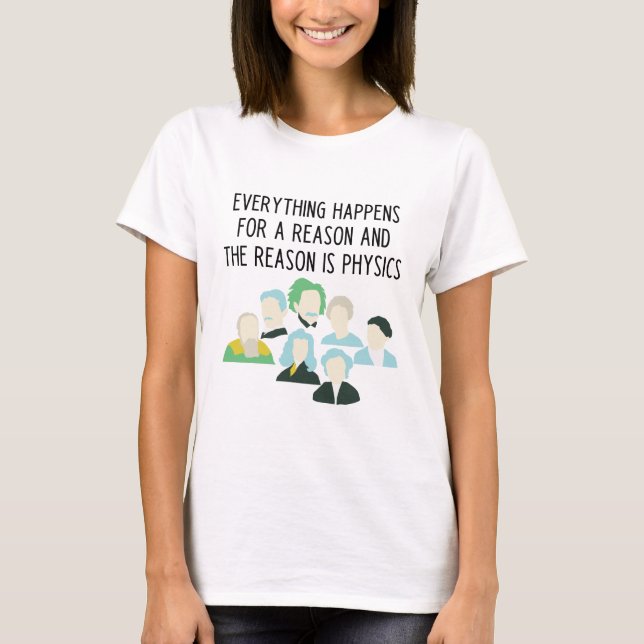 Funny Physical Lehrer Slogan T - Shirt (Vorderseite)