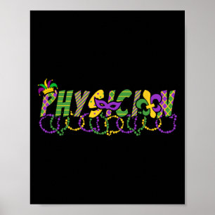 Funny Physical Mardi Gras Shirt Festival Party Mar Poster