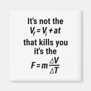 Funny Physical T Shirt mit einem Fall und Kraft Eq Magnet