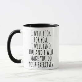 Funny Physical Therapist Mug - Humorous PT Gift Tasse