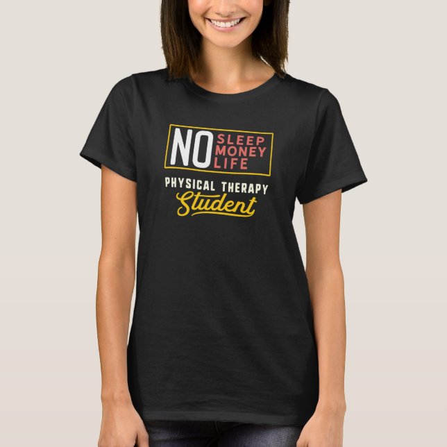 Funny Physical Therapy Major Student Shirt Graduat (Vorderseite)