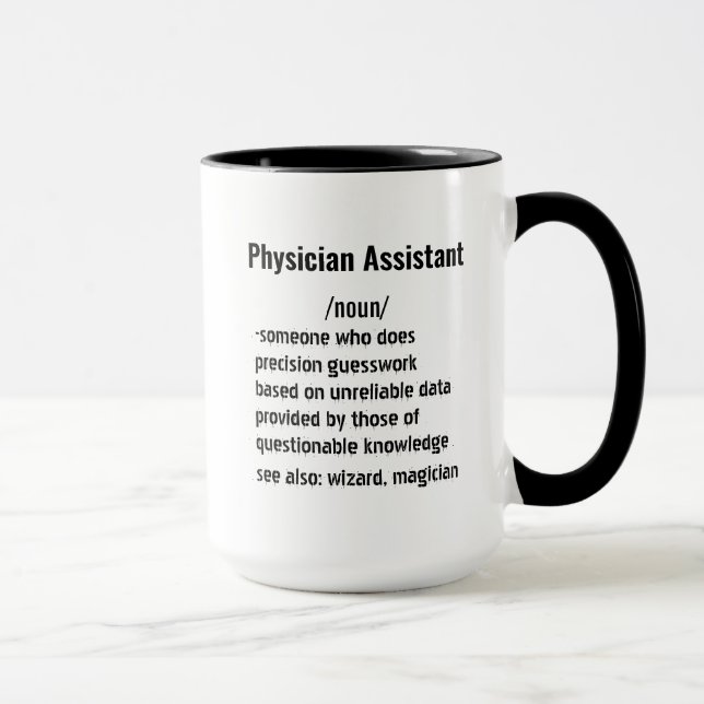 Funny Physician Assistant Definition gifts  Tasse (Rechts)