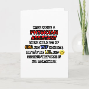 Funny Physician Assistant ... OMG WTLOL Karte