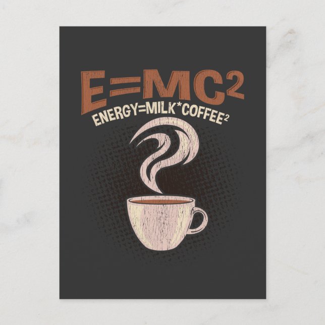 Funny Physicist Coffee Spaß Science süchtig Postkarte (Vorderseite)