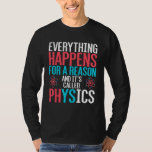 Funny Physicist Science-Geschenk Gleichungsphysik T-Shirt<br><div class="desc">Funny Physicist Science-Geschenk Gleichungsphysik</div>
