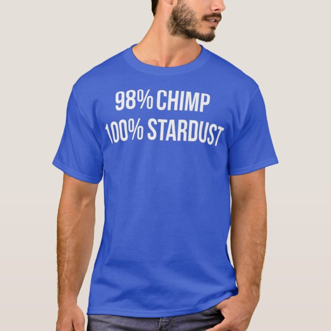 Funny Physics Biology Design 98 Chimp 100 T-Shirt (Vorderseite)
