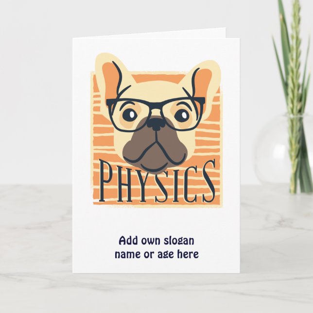 Funny PHYSICS Französisch Bulldog Science Teacher  Karte (Vorderseite)