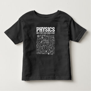 Funny Physics Lehrer Physik Kleinkind T-shirt
