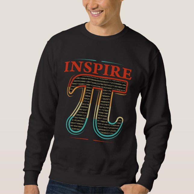 Funny Pi Day Geometry Algebra Math Lover Inspire Sweatshirt (Vorderseite)