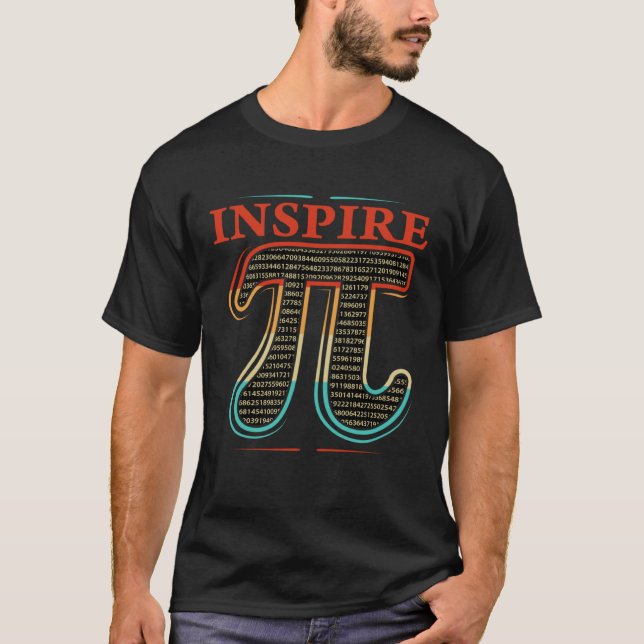 Funny Pi Day Geometry Algebra Math Lover Inspirier T-Shirt (Vorderseite)