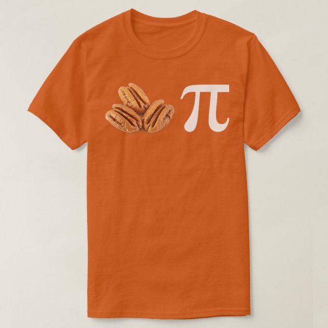 Funny Pi Day Math Pecan PieMathematics Gift  T-Shirt (Design vorne)