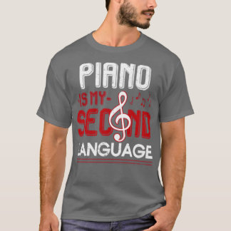 Funny Pianist Zitat Piano T-Shirt