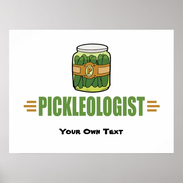 Funny Pickle Lovers Titel PICKLEOLOGIST Poster (Vorne)