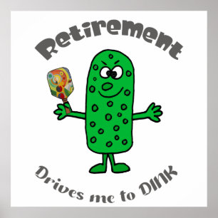 Funny Pickle Pickleball Player Rentirement Cartoon Poster