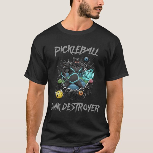 Funny Pickleball Dink Destroyer Mascot T-Shirt (Vorderseite)